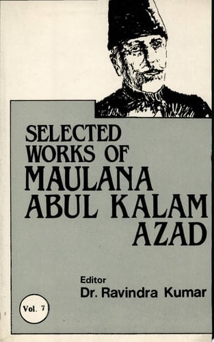 The Selected Works of Maulana Abul Kalam Azad: 1953-1954
