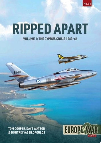 Ripped Apart Volume 1 — The Cyprus Crisis 1963-64