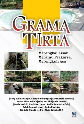 GRAMA TIRTA Merangkai Kisah, Meramu Prakarsa, Merengkuh Asa