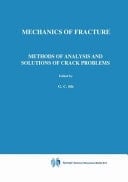 Methods of Analysis and Solutions of Crack Problems