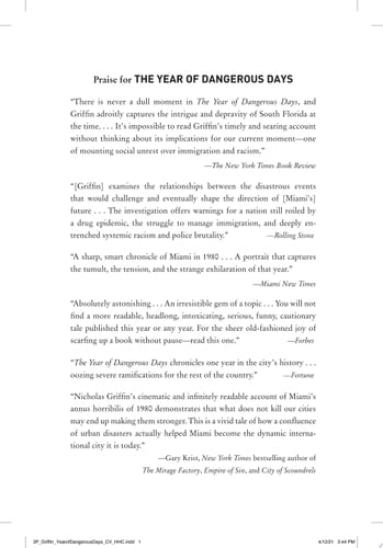 The Year of Dangerous Days Riots, Refugees, and Cocaine in Miami 1980