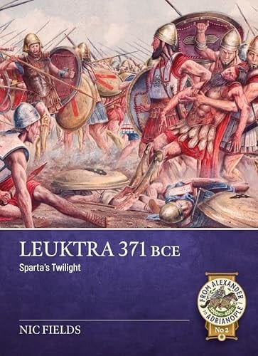Leûktra 371 Bce Sparta's Twilight