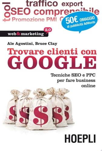 Trovare clienti con Google tecniche SEO e PPC per fare business online