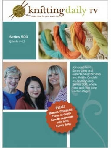 Knitting Daily Tv Series 500: Season 5: Episodes 1 - 13