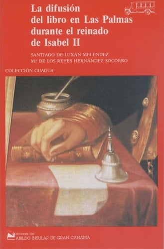 La difusión del libro en Las Palmas durante el reinado de Isabel II