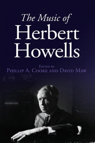 The Music of Herbert Howells
