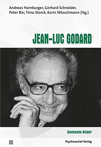 Jean-Luc Godard Denkende Bilder