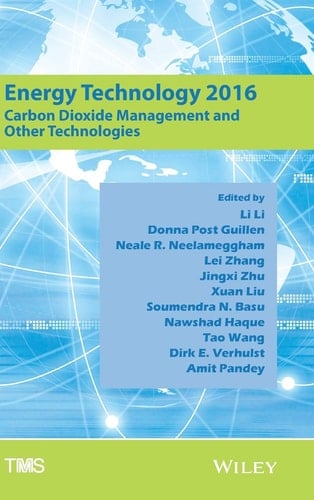Energy Technology 2016 Carbon Dioxide Management and Other Technologies