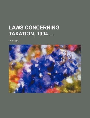 Laws concerning taxation, 1904