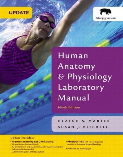 Human Anatomy and Physiology Laboratory Manual, Fetal Pig Version Value Package (includes Anatomy and Physiology with IP-10 CD-ROM)