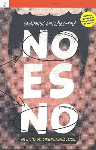 No es no los límites del consentimiento sexual