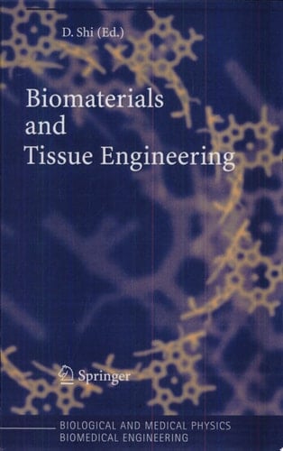 Biomaterials and Tissue Engineering