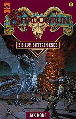 Bis zum bitteren Ende drittes Buch der Drachenherz-Saga