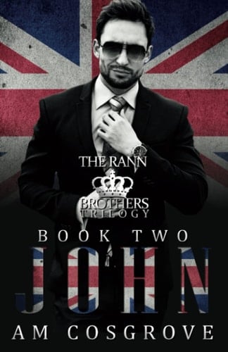 John The Rann Brothers Trilogy Book Two: Social Rejects Syndicate