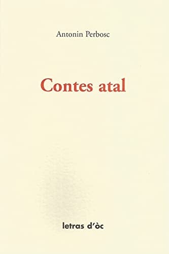Contes atal Suivi de L'atelier du conteur, ou les repentirs de l'ethnographe
