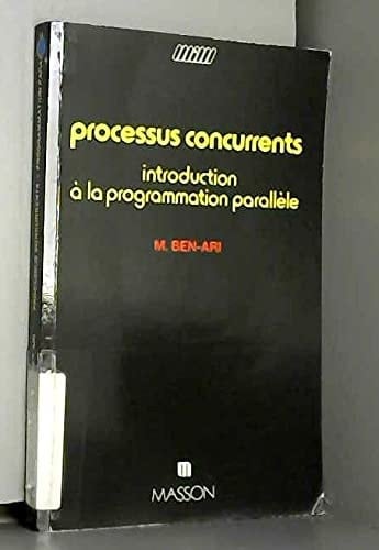 Processus concurrents introduction à la programmation parallèle