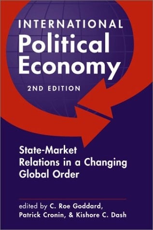 International Political Economy State-market Relations in a Changing Global Order