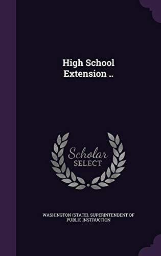 High School Extension . .