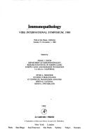 Immunopathology: VIIIth international symposium, 1980 : Held at San Diego, California, October 27-November 1, 1980