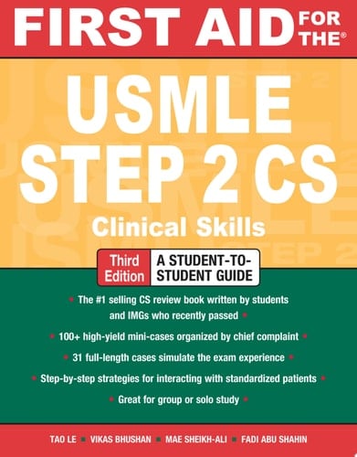 First Aid for the USMLE Step 2 CS, Third Edition