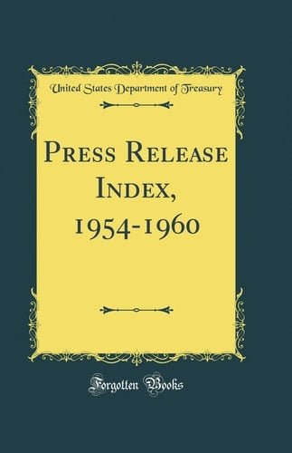 Press Release Index, 1954-1960 (Classic Reprint)