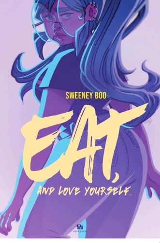 Eat, and Love Yourself