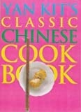Yan-kit's Classic Chinese Cookbook