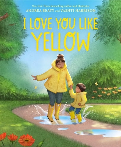 I Love You Like Yellow A Picture Book