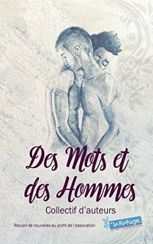Des Mots et Des Hommes (French Edition)