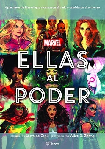 Ellas al poder 65 mujeres de Marvel que alcanzaron el cielo y cambiaron el universo