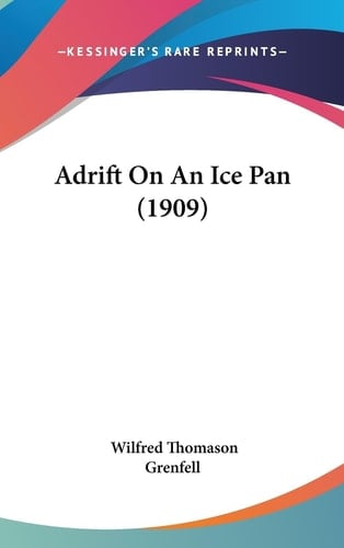 Adrift On An Ice Pan (1909)