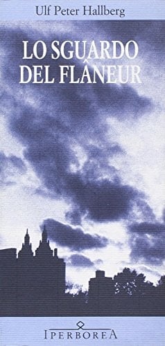 Lo sguardo del flâneur