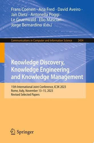 Knowledge Discovery, Knowledge Engineering and Knowledge Management