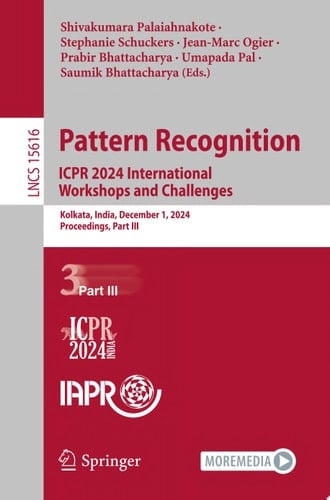 Pattern Recognition. ICPR 2024 International Workshops and Challenges