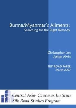 Burma/Myanmar's Ailments - Searching for the Right Remedy