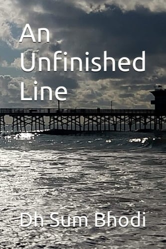 An Unfinished Line (Cogito Ergo Sum Bodhisattva)