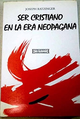 Ser cristiano en la era neopagana