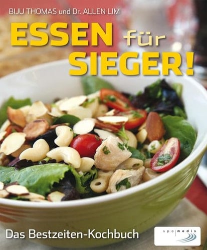 Essen für Sieger! das Bestzeiten-Kochbuch