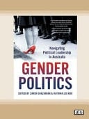 Gender Politics Navigating Political Leadership in Australia