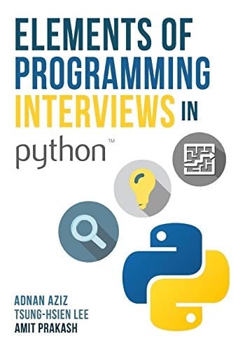 Elements of Programming Interviews in Python The Insiders' Guide