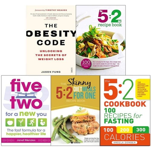 Obesity code, 5 2 diet recipe book, five two for a new you, 5 2 diet meals for one and 5 2 cookbook 5 books collection set