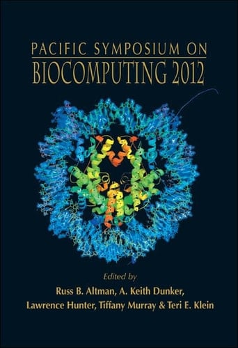 Biocomputing 2012 - Proceedings of the Pacific Symposium