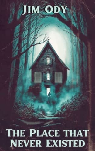 The Place That Never Existed