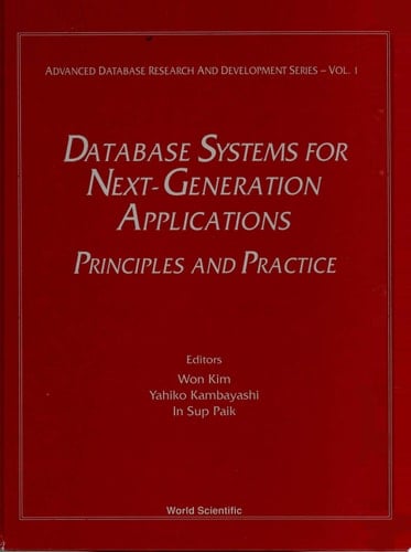 Database Systems For Next-generation Applications: Principles And Practice