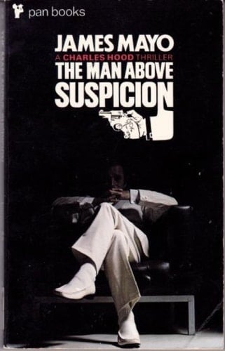 The Man Above Suspicion