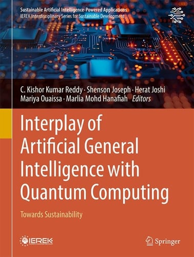 Interplay of Artificial General Intelligence with Quantum Computing Towards Sustainability