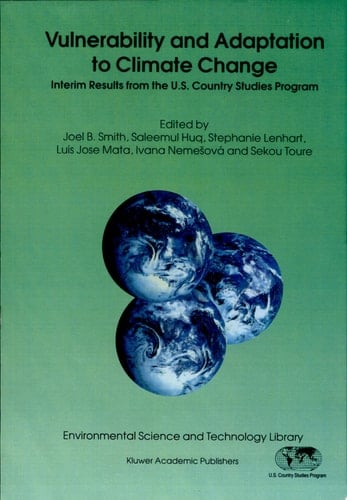 Vulnerability and Adaptation to Climate Change Interim Results from the U.S. Country Studies Program