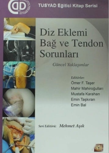 Diz eklemi bağ ve tendon sorunları güncel yaklaşımlar