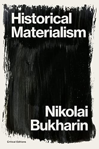 Historical Materialism A System of Sociology