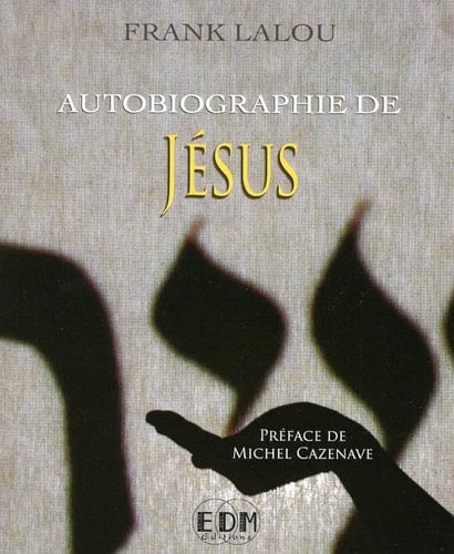 Autobiographie de Jésus